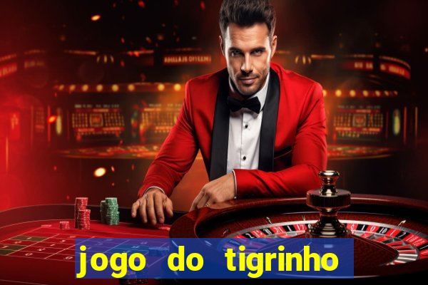 jogo do tigrinho apk dinheiro infinito